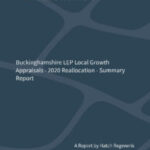 Buckinghamshire LEP Local Growth Appraisals 2020 Reallocation Summary Report